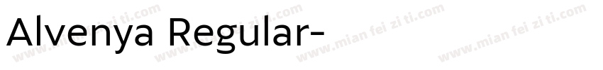 Alvenya Regular字体转换